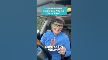 Save Time On Your Shopify Store With This Handy Ai App!