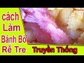 Cách Làm Bánh Bò Rễ Tre Nước Dừa Tươi | Món Ăn Vặt Ngon # 47