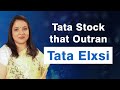Tata stock that outran tata elxsi  tanushree banerjee