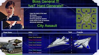 Boss General 1 vs 7 Hard Generals.NO SUPERWEAPON  \ GAME CRASHED (City Assault)