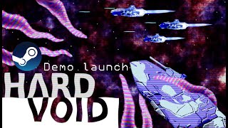 HARD VOID Demo launch announcement trailer