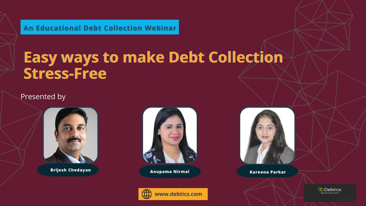 WEBINAR | Easy ways to make debt collection stress-free | Debtics