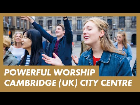 Live Cambridge Kings Parade · Presence Worship On The Streets · Prayer For Israel x The World