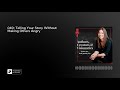 040: Telling Your Story Without Making Others Angry