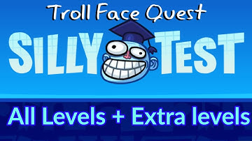 Troll Face Quest Silly Test All Levels  game walkthrough gameplay