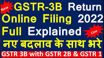 GSTR 3B and GSTR 1 online filing in 2022. Latest system of GSTR 1 and GSTR 3B online filing
