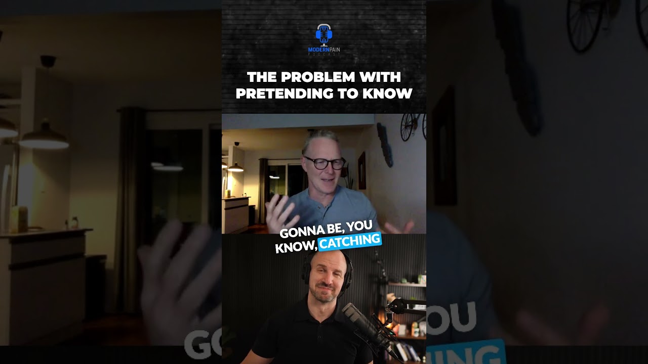 The Problem with Pretending to Know #chronicpain #physiotherapy #physicaltherapy