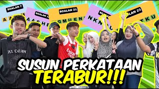 SUSUN PERKATAANN TERABUR !!! ISYA HARAPAN PELAJAR CEMERLANG AI TEAM...