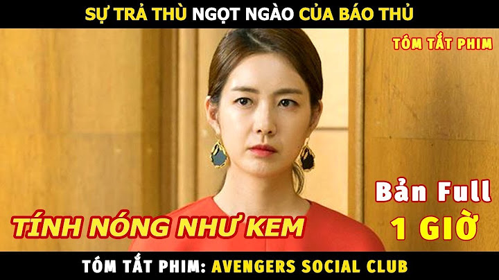 Review Phim Cậu Lạc Bộ Báo Thủ Bản Full | Tóm Tắt Phim Câu Lạc Bộ Báo Thù