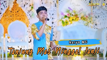 Tanjung Mas Ninggal Janji - Naryo MC | Sekar Madu Music Art