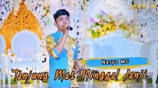 Tanjung Mas Ninggal Janji - Naryo MC | Sekar Madu Music Art
