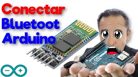 Conectar Módulo de bluetooth HC-05 y HC-06 con Arduino
