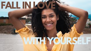 FALL IN LOVE WITH YOU! SELF LOVE AFFIRMATIONS