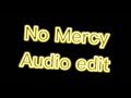 No Mercy edit