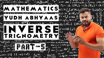 Class12 I MATHEMATICS I Inverse Trigonometry |Part-5I By Rahul Dhakad