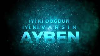 İyi Ki Doğdun Ayben (Kişiye Özel Rap Doğum Günü Şarkısı) Vuhhu