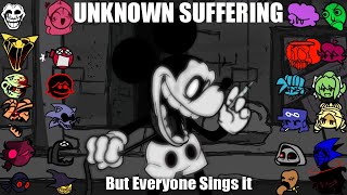 FNF - Unknown Suffering But Every Turn A Different Cover Is Used 🎶 (Unknown But Everyone Sings it)