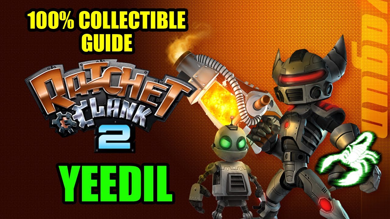 RATCHET & CLANK 2 100 COLLECTIBLES YEEDIL YouTube