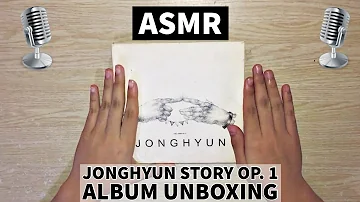 [ASMR/No Talk Unboxing] Jonghyun 종현 Story Op. 1 Album