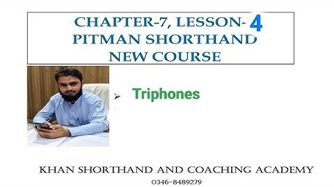 Chapter-7 | Lesson-4 | Pitman Shorthand New Course