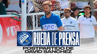 Rueda de prensa de David Sánchez tras el partido ante el CD Utrera