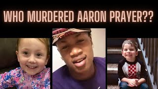 The Unsolved MURDER of Aaron Prayer [DISCUSSED] | Interactive Interview [POSTPONED DUE TO WEATHER]
