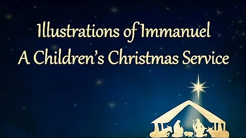 Illustrations of Immanuel - A Children's Christmas...