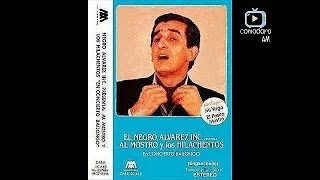 El Negro Álvarez-&quot;El Mostro y Los Hilachentos&quot;(1987) (AUDIO, FULL ALBUM)