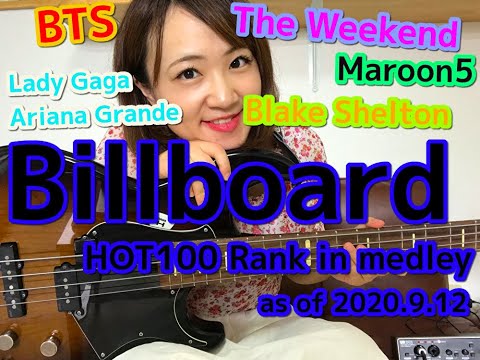 【OKAPY】Billboard HOT100 Rank in medley(as of 2020.9.12)ベース弾いてみた