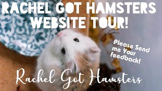 Rachel Got Hamsters Website Tour! 🐹✨// Please give me your feedback 💕 🙏