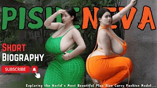 Pisheneva Plus Size Fashion Trends Thailand Curvy Runway Models New Clothing Short Biography