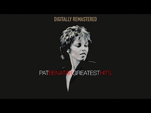 Pat Benatar - Love Is A Battlefield (Radio Edit) (2005 Remastered)