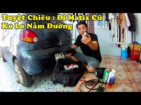 Video Chia sẻ Bí quyết Đi xe Matiz Cũ xe Cỏ Xe ô tô cũ Đi Xa... - youtube