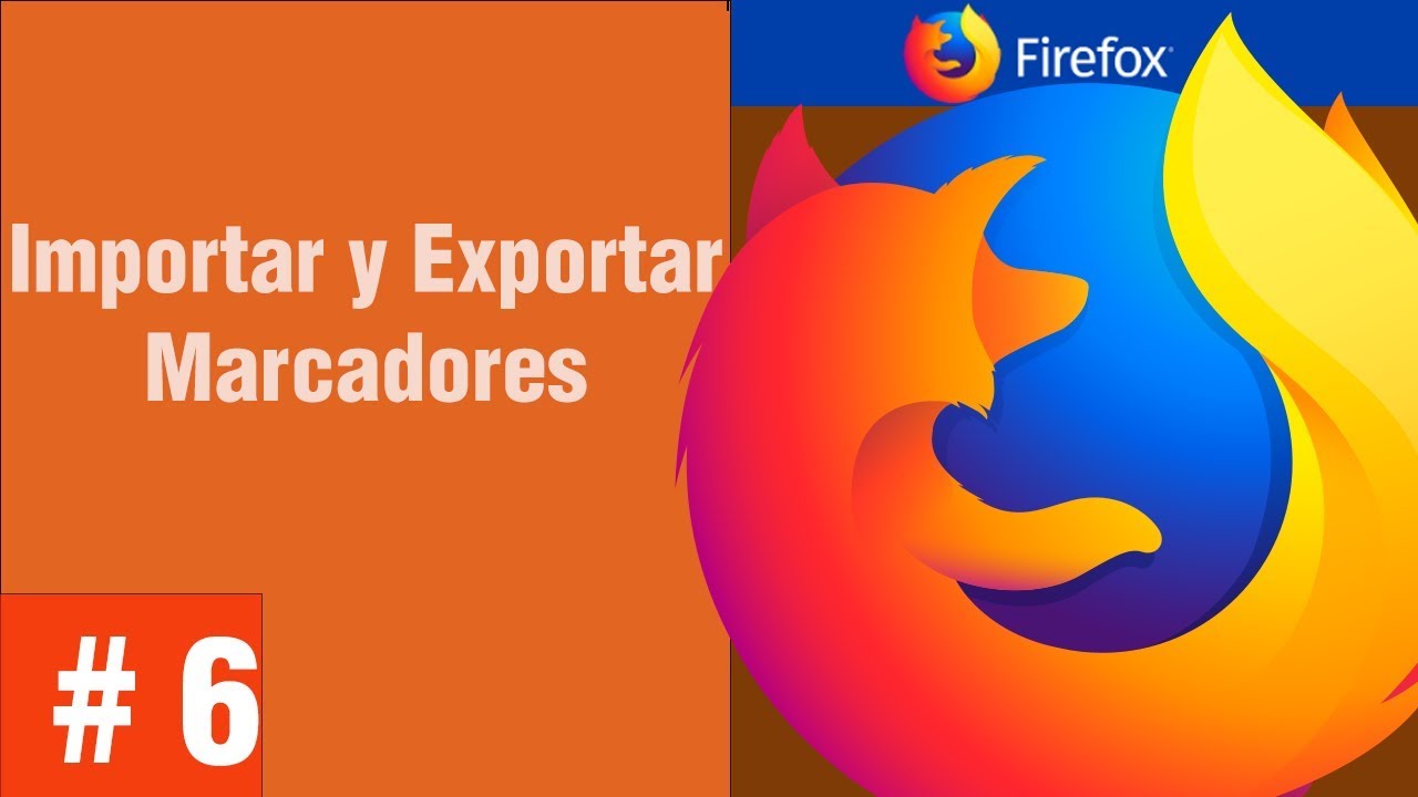 Como Importar Y Exportar Marcadores En Mozilla Firefox