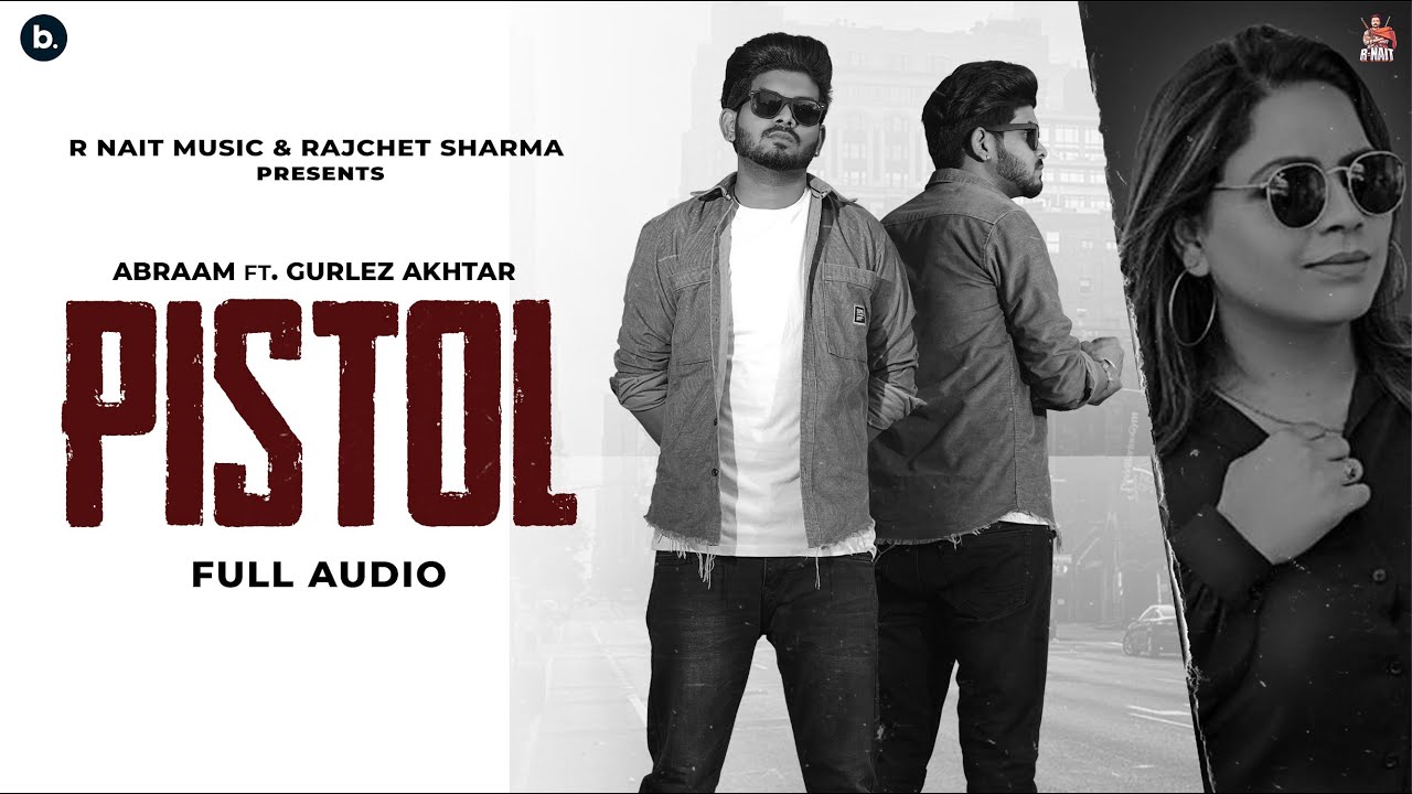 PISTOL (Full Audio)