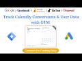How to Track Calendly Form Conversion in Google Tag Manager with Calendly API, User Data and JS