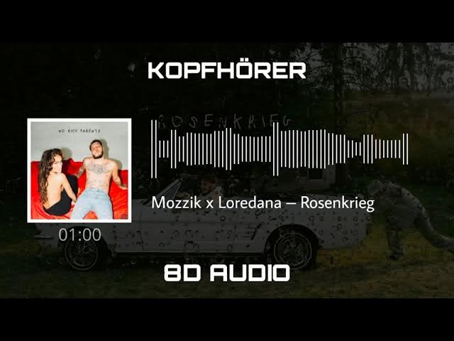 Loredana - Rosenkrieg /8D AUDIO