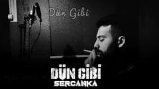 SercanKA - Dün Gibi Resimi