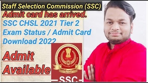 SSC Combined Higher Secondary Level (10+2) Paper II Exam Admit Card #sscadmit2021chsl #amitcard2022