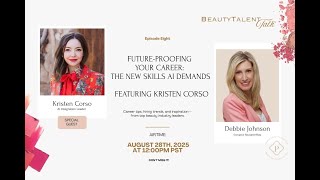 Future Proofing Your Career in the Age of AI Featuring Kristen Corso