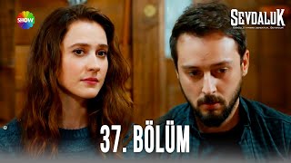 Sevdaluk - 37. Bölüm Hd 2023 Versiyon