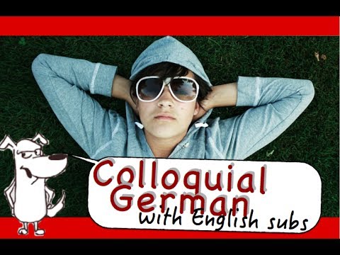 learn Colloquial German! How Germans really speak