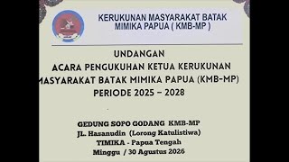 Pengukuhan Ketua Kerukunan Masyarakat Batak Mimika Papua Periode 2025-2028