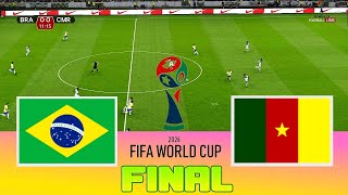 BRAZIL vs CAMEROON - Final FIFA World Cup 2026 | Full Match All Goals | Football Match