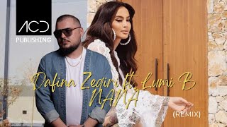 Dafina Zeqiri ft. Lumi B - NANA (REMIX) Resimi