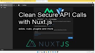 Simple, Clean, Secure API Calls with Nuxt js