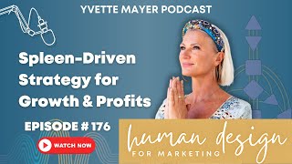 Spleen-Driven Strategy for Business Growth & Profits | Podcast Episode 176