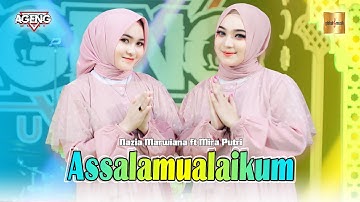 Nazia Marwiana & Mira Putri ft Ageng Music - Assalamualaikum (Official Live Music)