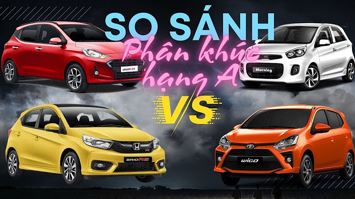 Kia morning so sánh các loại năm 2024