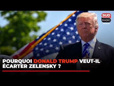 « Il est temps pour l'Ukraine d'avoir un nouveau président » Pourquoi Trump veut écarter Zelensky ?